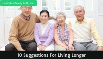 10 Suggestions For Living Longer