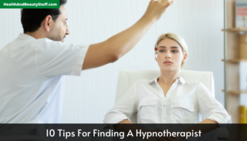 10 Tips For Finding A Hypnotherapist