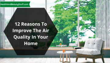 12 Reasons to Improve the Air Quality in Your Home