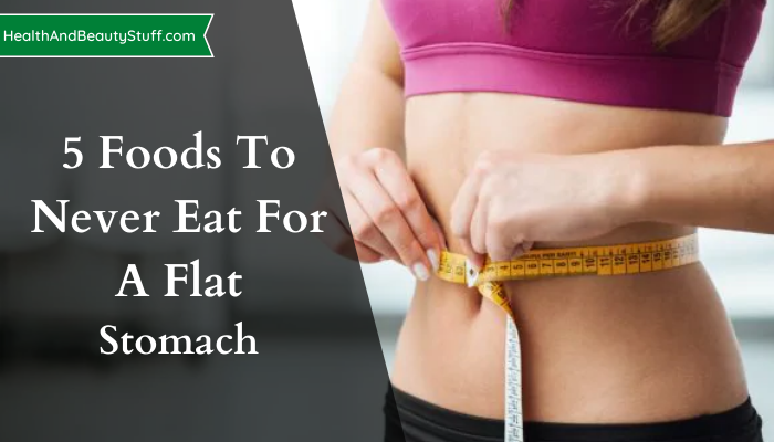 what foods to get a flat stomach
