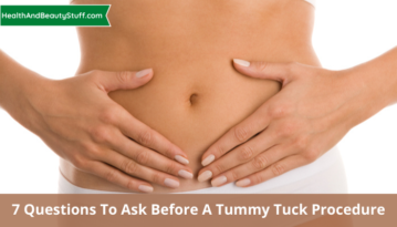 7 Questions to Ask Before a Tummy Tuck Procedure