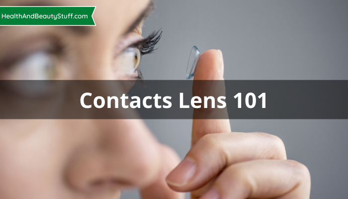 Contacts Lens 101