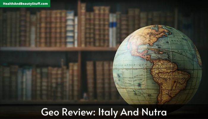 Geo Review Italy And Nutra