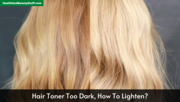 Hair Toner Too Dark, How To Lighten