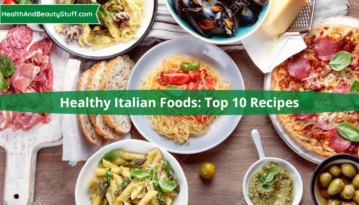 Healthy Italian Foods Top Ten Recipes (1)