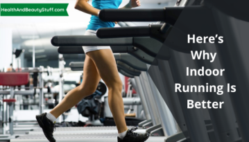 Here’s why Indoor running is better (1)