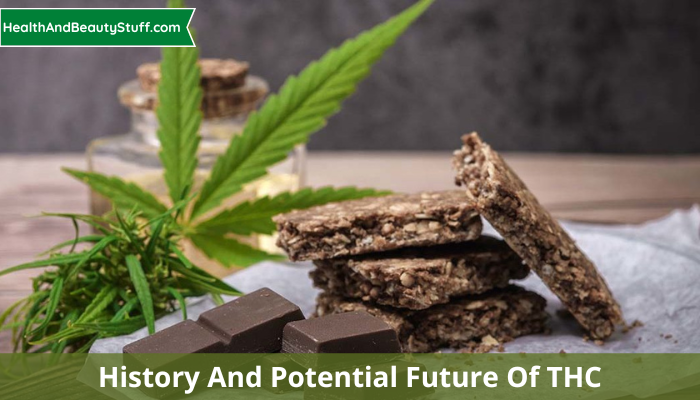 History And Potential Future Of THC