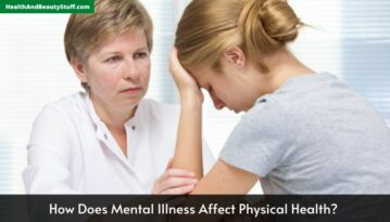 How Does Mental Illness Affect Physical Health?
