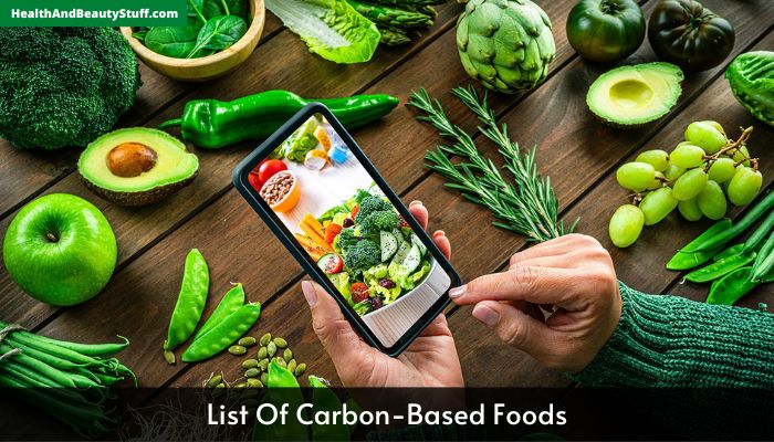 List Of Carbon-Based Foods