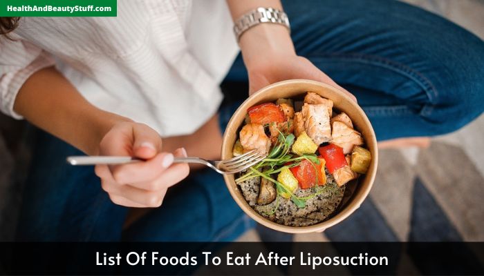 List Of Foods To Eat After Liposuction