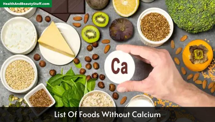 List Of Foods Without Calcium