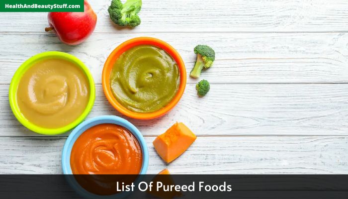 List Of Pureed Foods