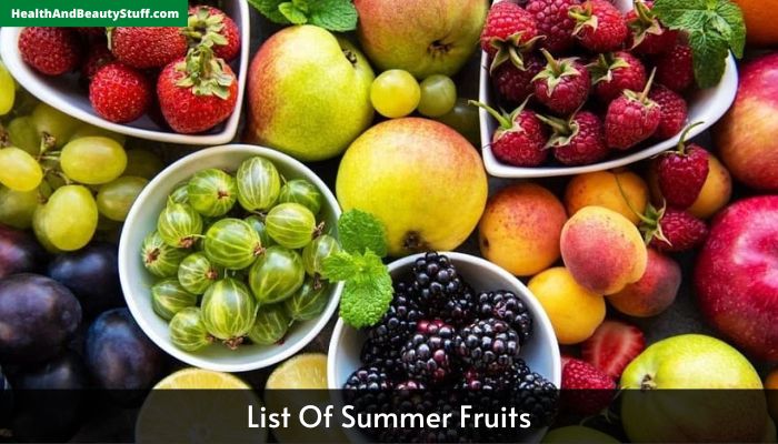 List Of Summer Fruits