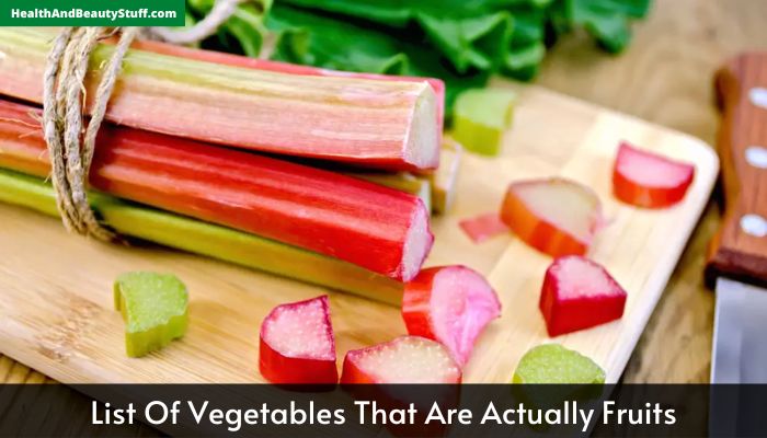 List Of Vegetables That Are Actually Fruits