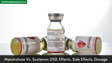 Nandrolone Vs. Sustanon 250 Effects, Side Effects, Dosage