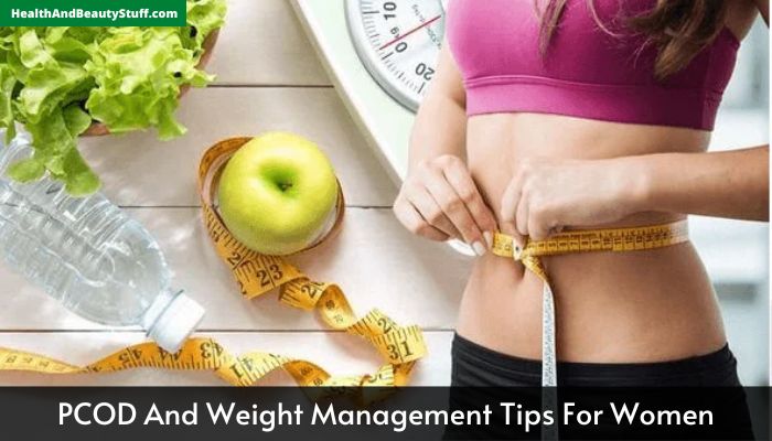 PCOD And Weight Management Tips For Women