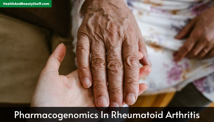 Pharmacogenomics In Rheumatoid Arthritis