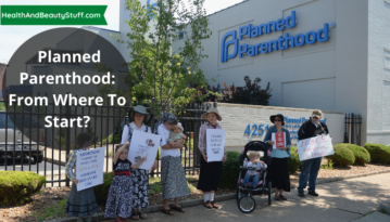 Planned Parenthood From Where To Start