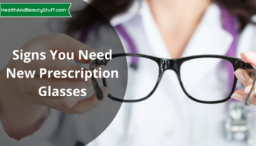 Signs You Need New Prescription Glasses