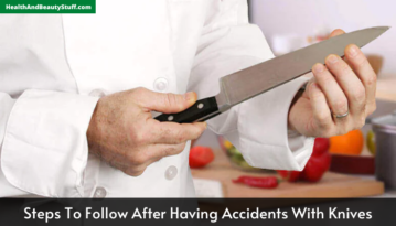Steps To Follow After Having Accidents With Knives