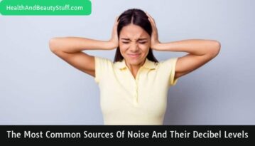 The Most Common Sources of Noise and Their Decibel Levels