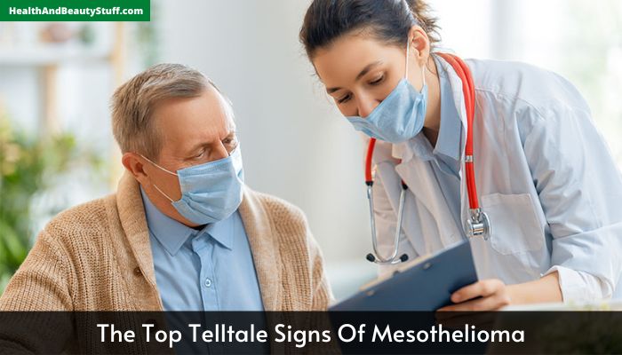 The Top Telltale Signs Of Mesothelioma