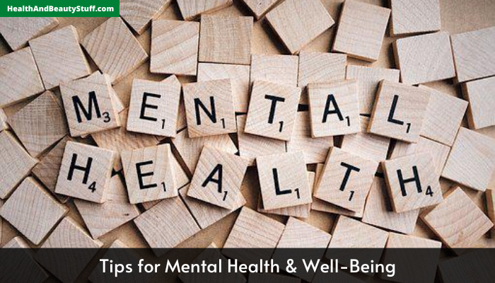 Tips for Mental Health & Well-Being