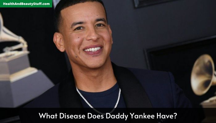What Disease Does Daddy Yankee Have