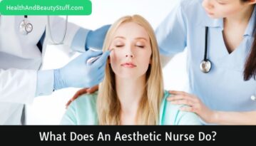 What Does an Aesthetic Nurse Do