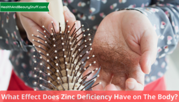 What Effect Does Zinc Deficiency Have on The Body