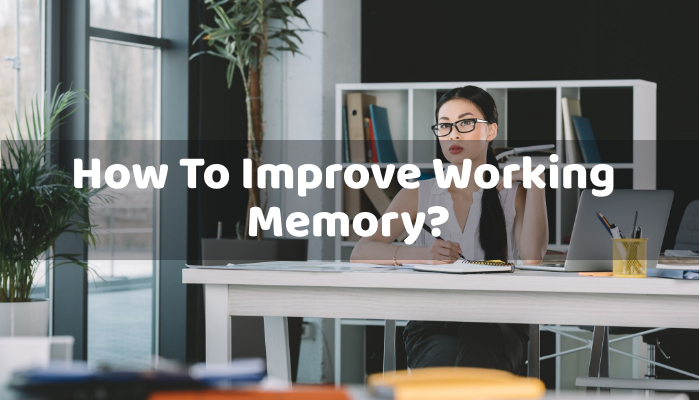 how to improve working memory